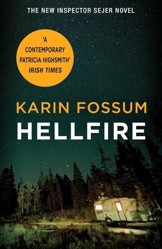 Karin Fossum et Kari Dickson - Hellfire.