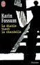 Karin Fossum - Le diable tient la chandelle.