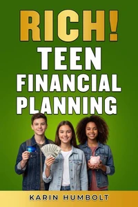 Rich! Teen Financial Planning