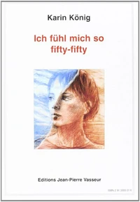 Ich fühl mich so fifty-fifty