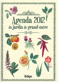 Agenda 2012 du jardin de grand-mère