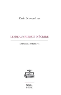 Le (beau) risque d'écrire