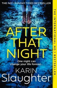 Karin Slaughter - After that Night.