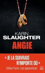 Livres audio gratuits télécharger des livres électroniques Angie en francais par Karin Slaughter PDF MOBI 9791033900436