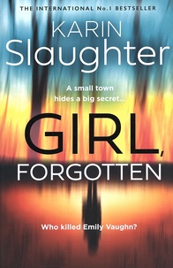 Karin Slaughter - Girl, Forgotten.