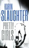 Karin Slaughter - Pretty Girls.