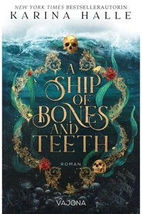 A Ship Of Bones And Teeth