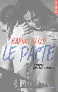 Karina Halle - Le Pacte Tome 1 : .