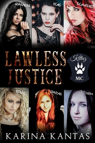  Karina Kantas - Lawless Justice - OUTLAW, #3.