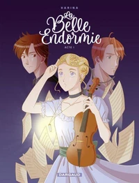La belle endormie Tome 1
