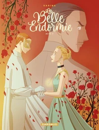 La belle endormie Tome 2