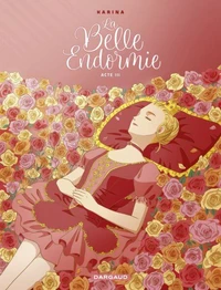 La belle endormie Tome 3