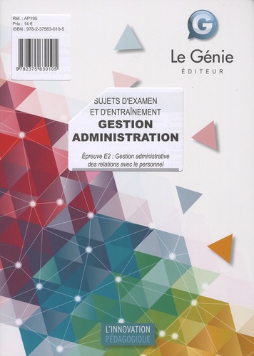 Karine Allart-Bouriche - Gestion administration Epreuve 2 : Gestion administrative des relations avec le personnel - Sujets d'examen et d'entraînement.