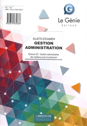 Karine Allart-Bouriche - Gestion Administration Epreuve E2 : Gestion administrative des relations avec le personnel - Sujets d'examen.