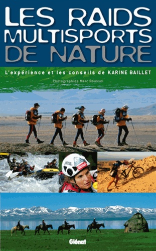 Karine Baillet - Les raids multisports de nature.