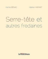 Serre-tête et autres fredaines