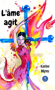 L'âme agit