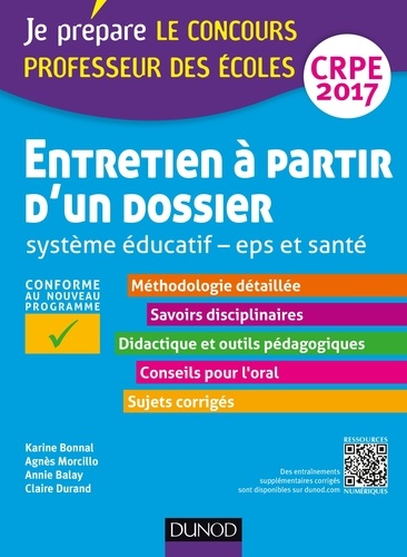 Karine Bonnal et Agnès Morcillo - Entretien à partir d'un dossier - Système éducatif - EPS et Santé - CRPE 2017.