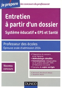 Karine Bonnal et Agnès Morcillo - Entretien à partir d'un dossier, système éducatif, EPS et Santé - Professeur des écoles, épreuve orale d'admission.
