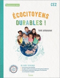 Karine Bourdenet et Céline Haller - Ecocitoyens durables ! CE2 - Guide pédagogique.