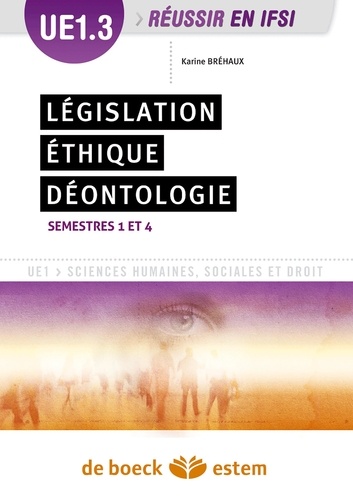 Karine Bréhaux - Législation, éthique, déontologie - UE 1.3 S.1 et S.4.