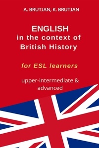  Karine Brutjan et  Asmik Brutjan - English in the Context of British History.