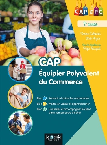CAP Equipier Polyvalent du Commerce 2e année  Edition 2021