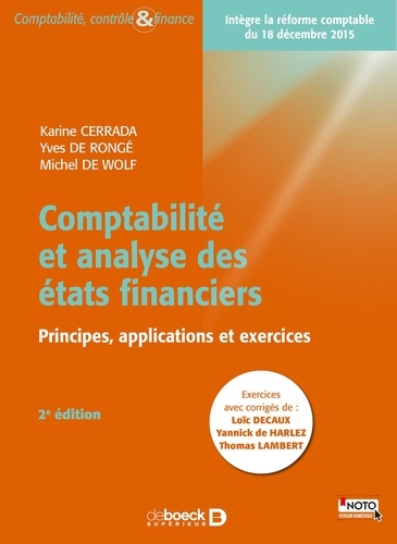 Comptabilité et analyse des états financiers. 2 volumes - Occasion