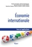 Karine Constant et Patrick Domingues - Economie internationale.