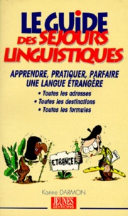 Karine Darmon - Le Guide Des Sejours Linguistiques.