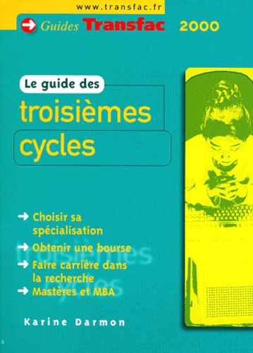 Karine Darmon - Le guide des troisièmes cycles.