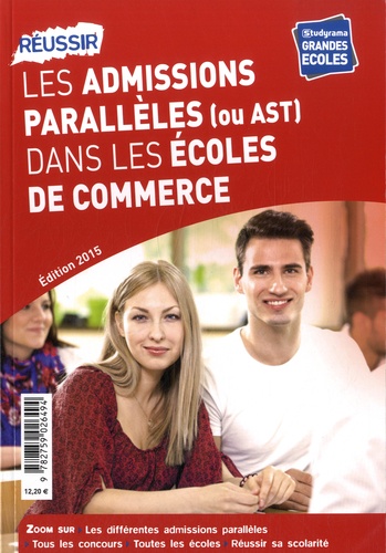 Karine Darmon - Réussir les admissions parallèles (ou AST) dans les écoles de commerce.