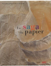 La saga du papier