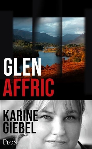 Glen Affric de Karine Giebel - Grand Format - Livre - Decitre