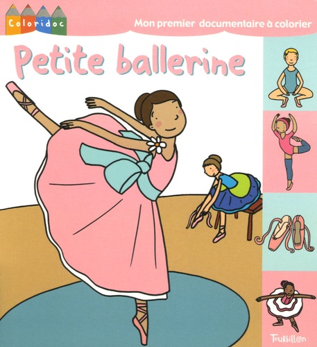 Karine Harel et Claire Brenier - Petite ballerine.