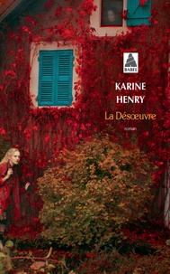 Karine Henry - La Désoeuvre.