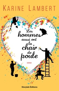 Kindle e-Books téléchargement gratuit Les hommes aussi ont la chair de poule (French Edition)
