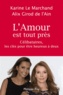 Karine Le Marchand et Alix Girod de l'Ain - L'amour est tout près - Célibataires, les clés pour être heureux à deux.