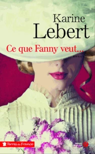 Ce que Fanny veut...
