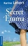 Karine Lebert - Le secret d'Emma.