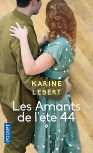 Karine Lebert - Les amants de l'été 44 Tome 1 : .