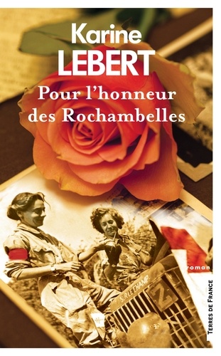 Pour l'honneur des Rochambelles