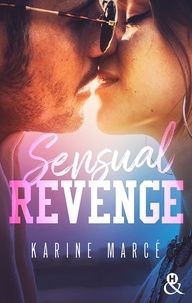 Karine Marcé - Sensual Revenge.