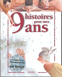 Karine-Marie Amiot et Charlotte Grossetête - 9 histoires pour mes 9 ans. 1 CD audio