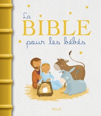 Karine-Marie Amiot - La Bible pour les bébés.