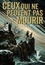 Ceux qui ne peuvent pas mourir Tome 1 La bête de Porte-Vent