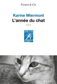 Karine Miermont - L'année du chat.