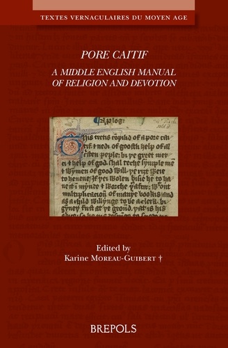 Karine Moreau-guibert ? - Pore Caitif - A Middle English Manual of Religion and Devotion.