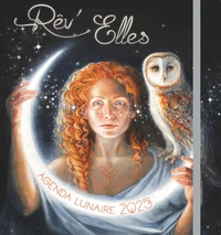 Agenda Lunaire Rêv'Elles