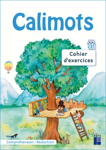 Karine Paccard et Adeline Pesic - Calimots CE1 - Cahier d'exercices de compréhension rédaction.